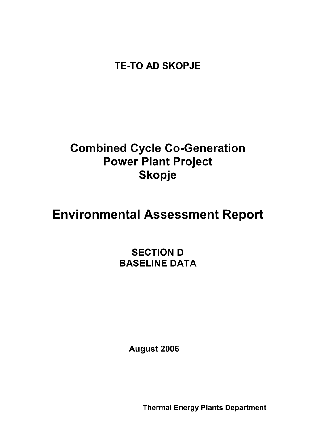 Environmental Assessment Report