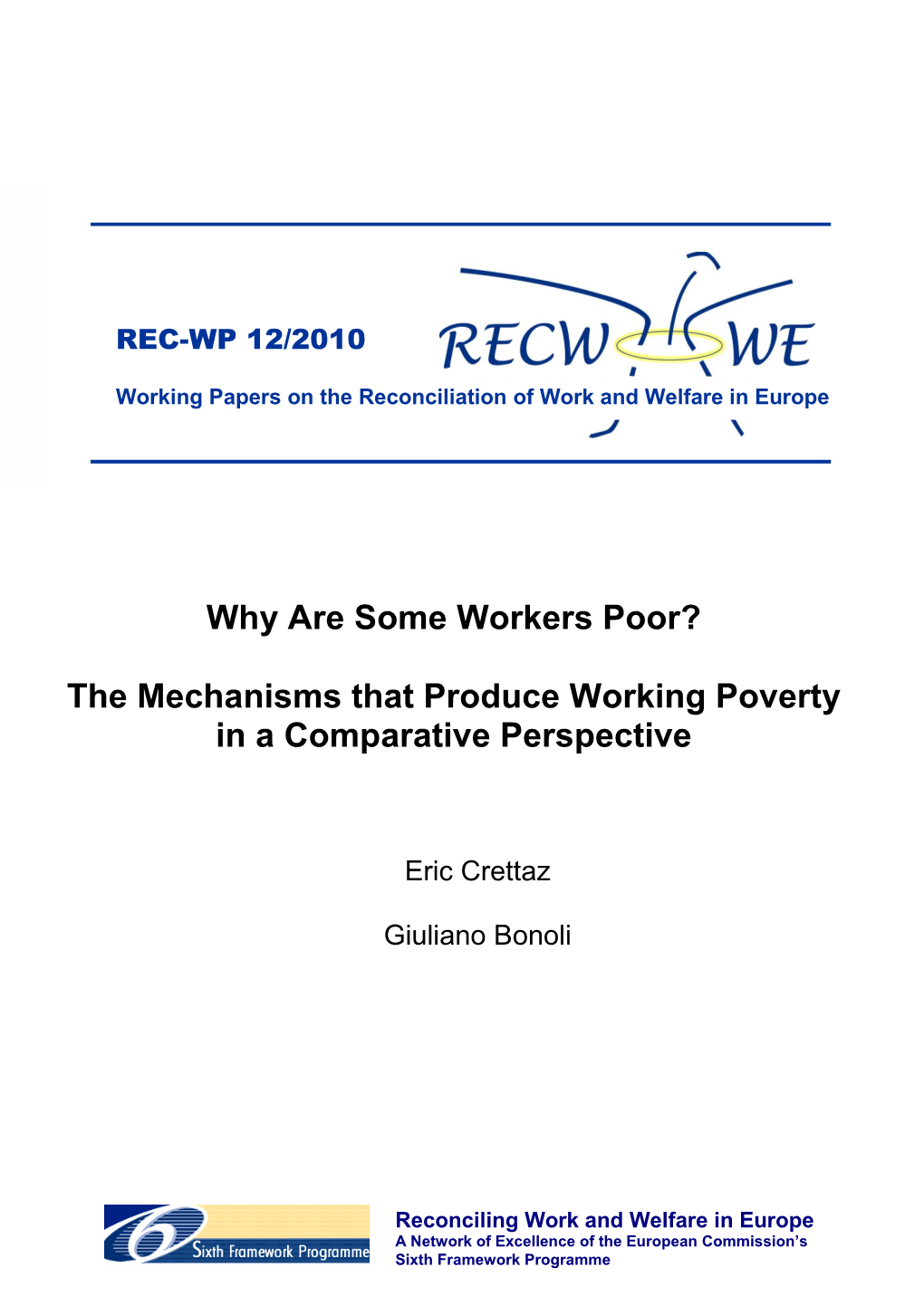Why Are Some Workers Poor? the Mechanisms That Produce Working Poverty in a Comparative Perspective