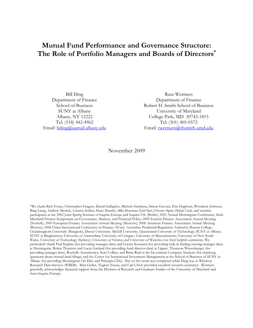 Mutual Fund Performance and Governance Structure: the Role of Portfolio Managers and Boards of Directors*