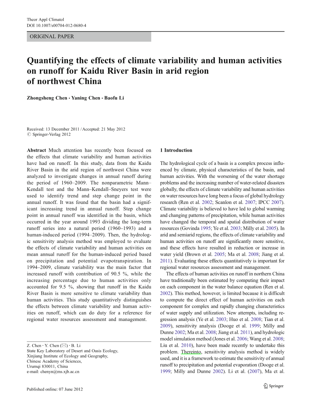 Quantifying the Effects of Climate Variability and Human Activities on Runoff for Kaidu River Basin in Arid Region of Northwest China