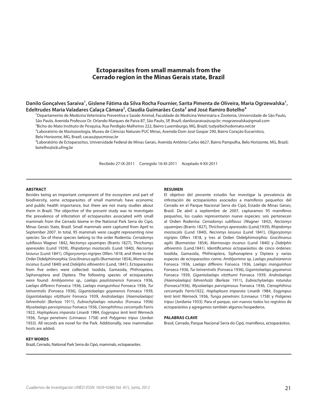 Ectoparasites from Small Mammals from the Cerrado Region in the Minas Gerais State, Brazil