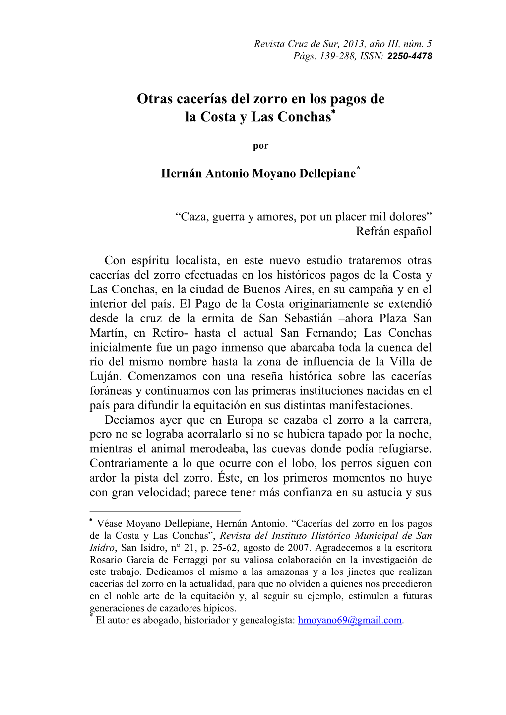 Otras Cacerías Del Zorro En Los Pagos De La Costa Y Las Conchas∗