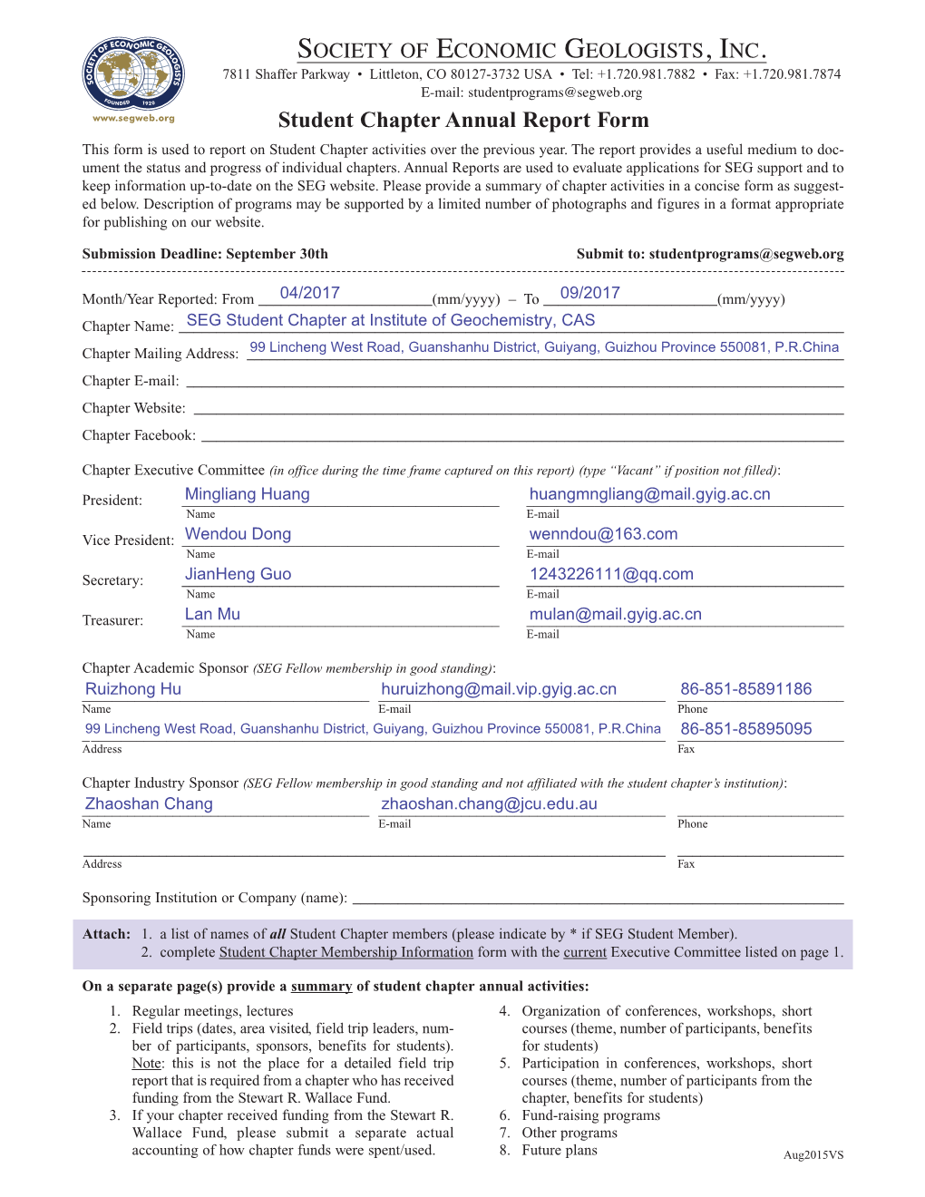 Student Chapter Annual Report Form This Form Is Used to Report on Student Chapter Activities Over the Previous Year