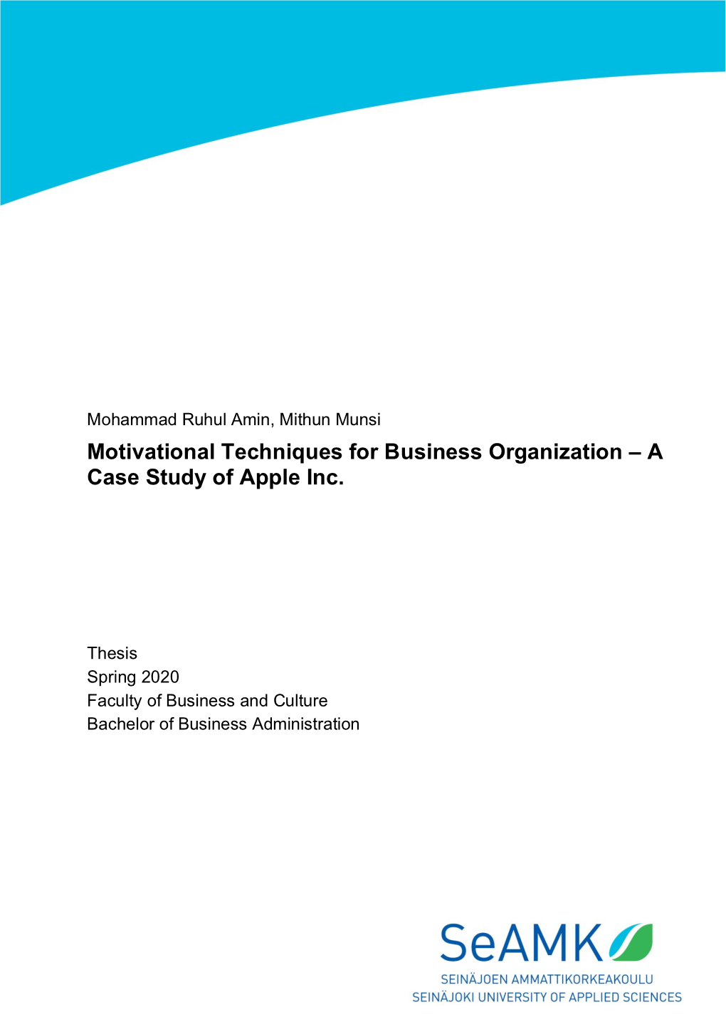 Motivational Techniques for Business Organization – a Case Study of Apple Inc