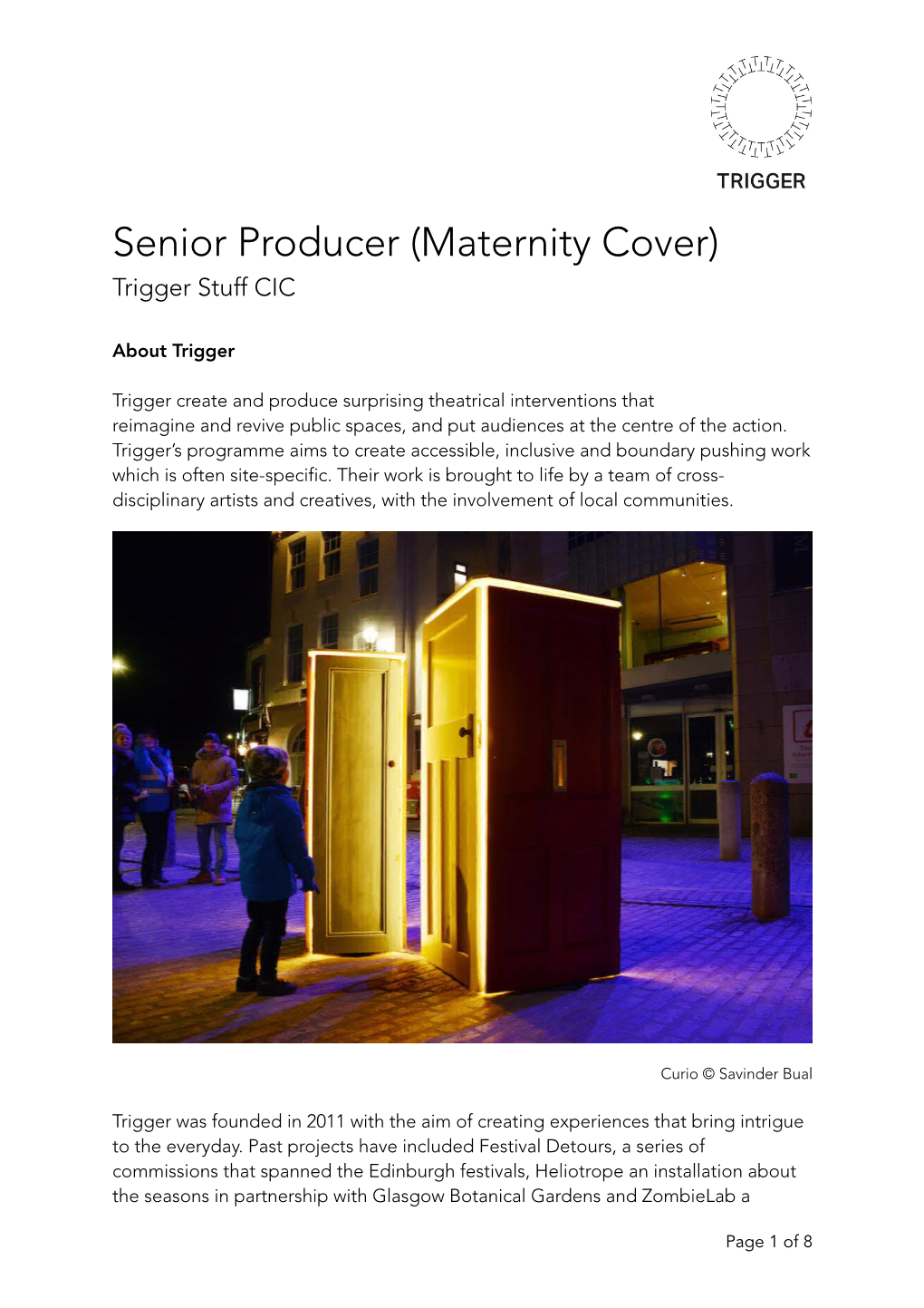 Senior Producer (Maternity Cover) Trigger Stuff CIC