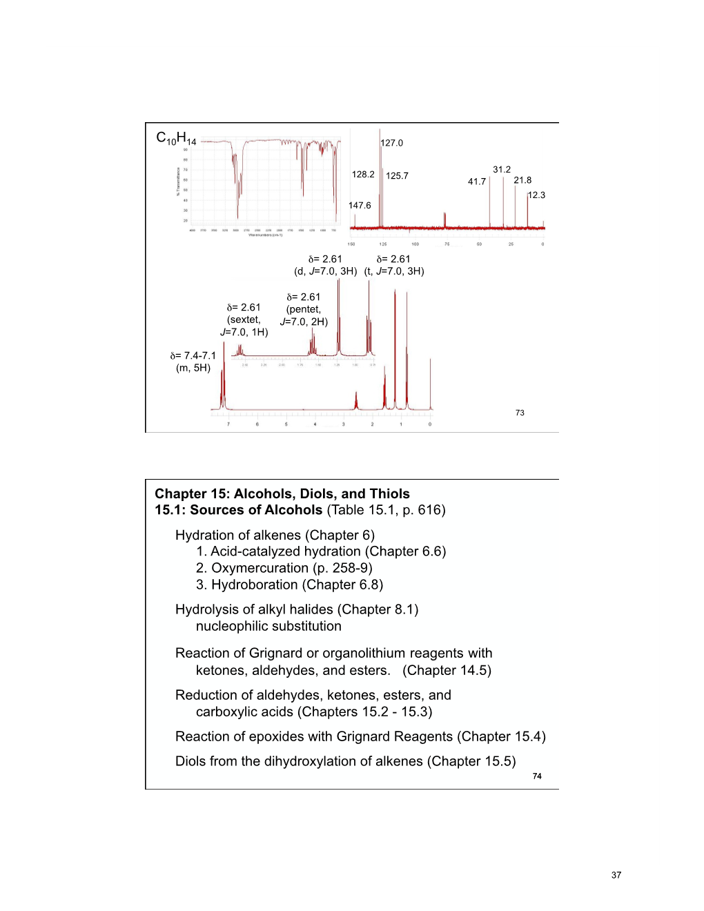 Chapter 15: Alcohols, Diols, and Thiols 15.1: Sources of Alcohols (Table 15.1, P