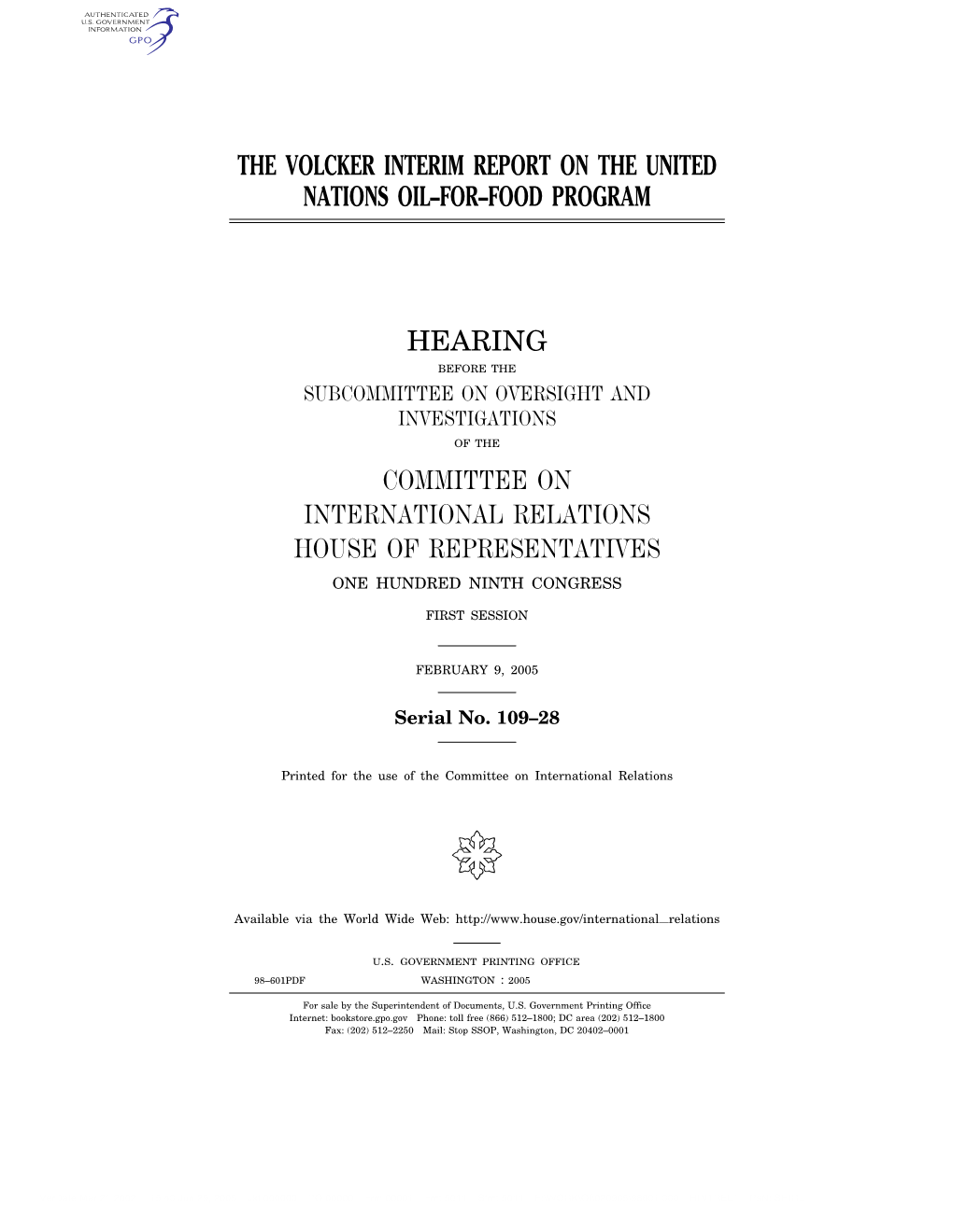The Volcker Interim Report on the United Nations Oil–For–Food Program