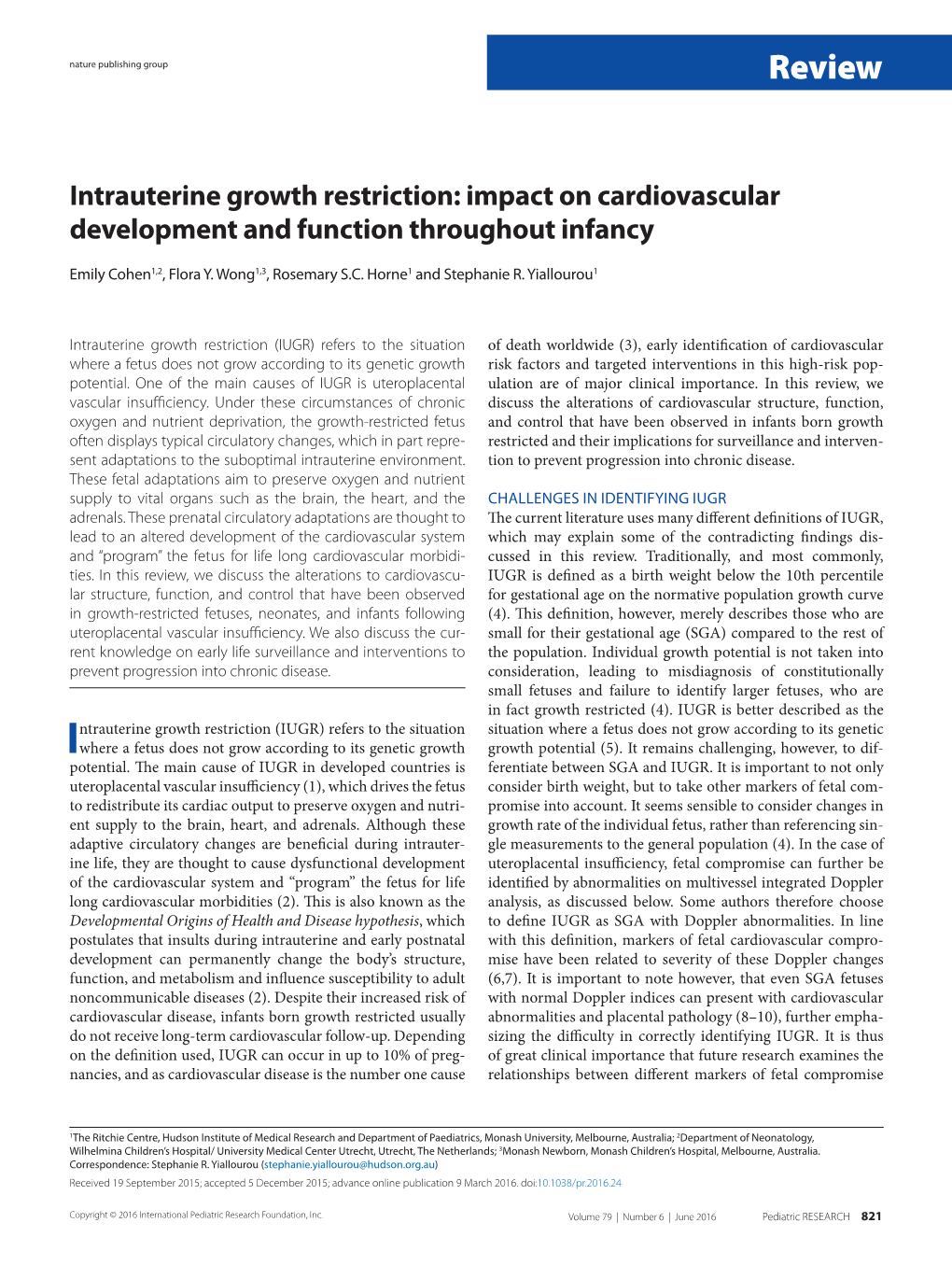 Intrauterine Growth Restriction: Impact on Cardiovascular Development and Function Throughout Infancy