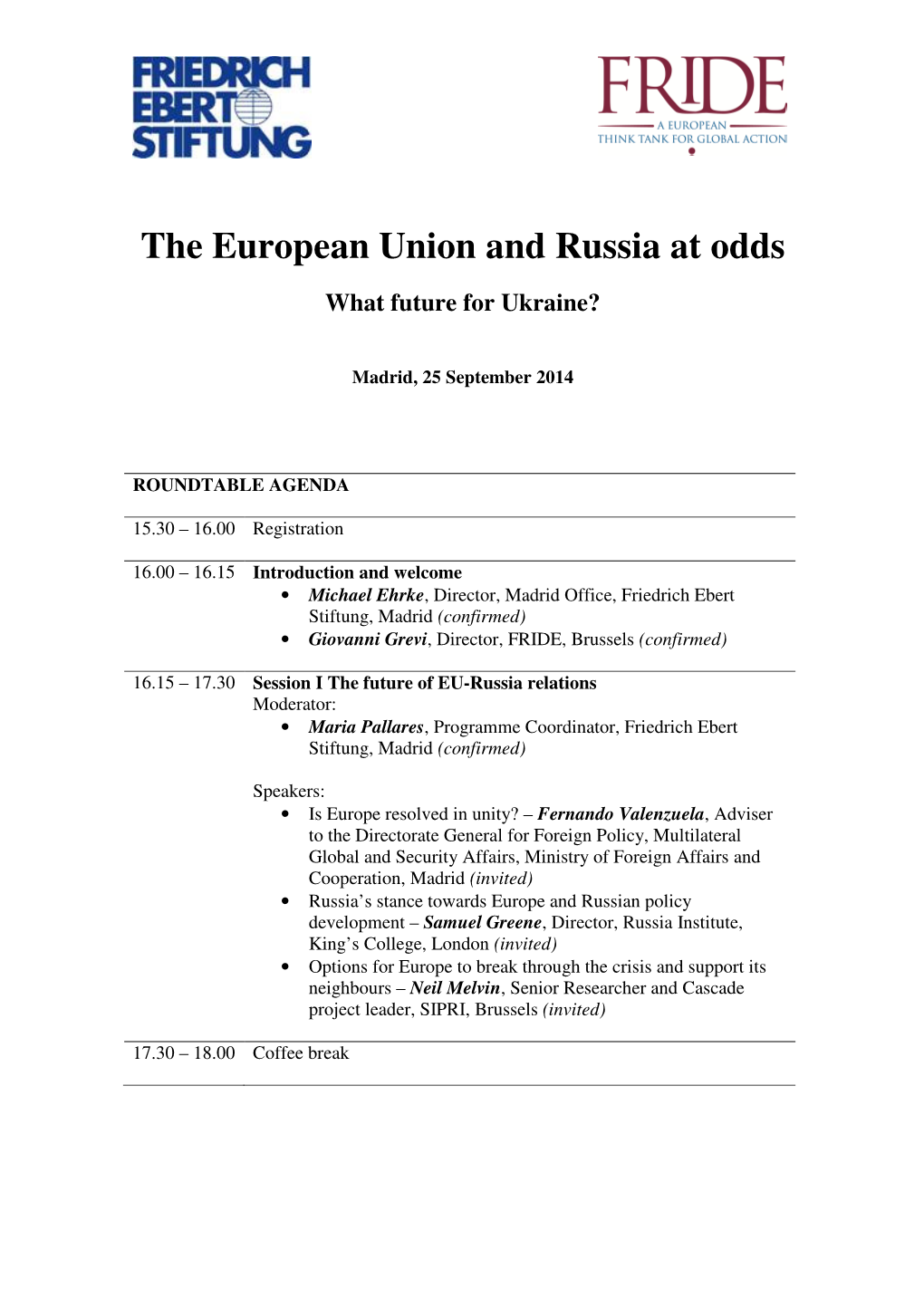 The European Union and Russia at Odds