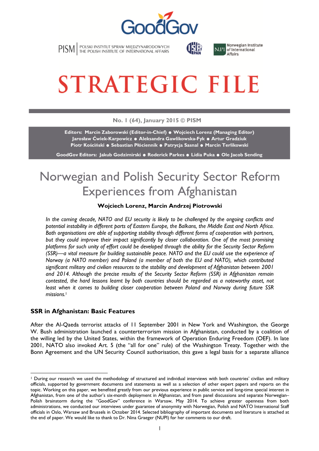 Norwegian and Polish Security Sector Reform Experiences from Afghanistan Wojciech Lorenz, Marcin Andrzej Piotrowski
