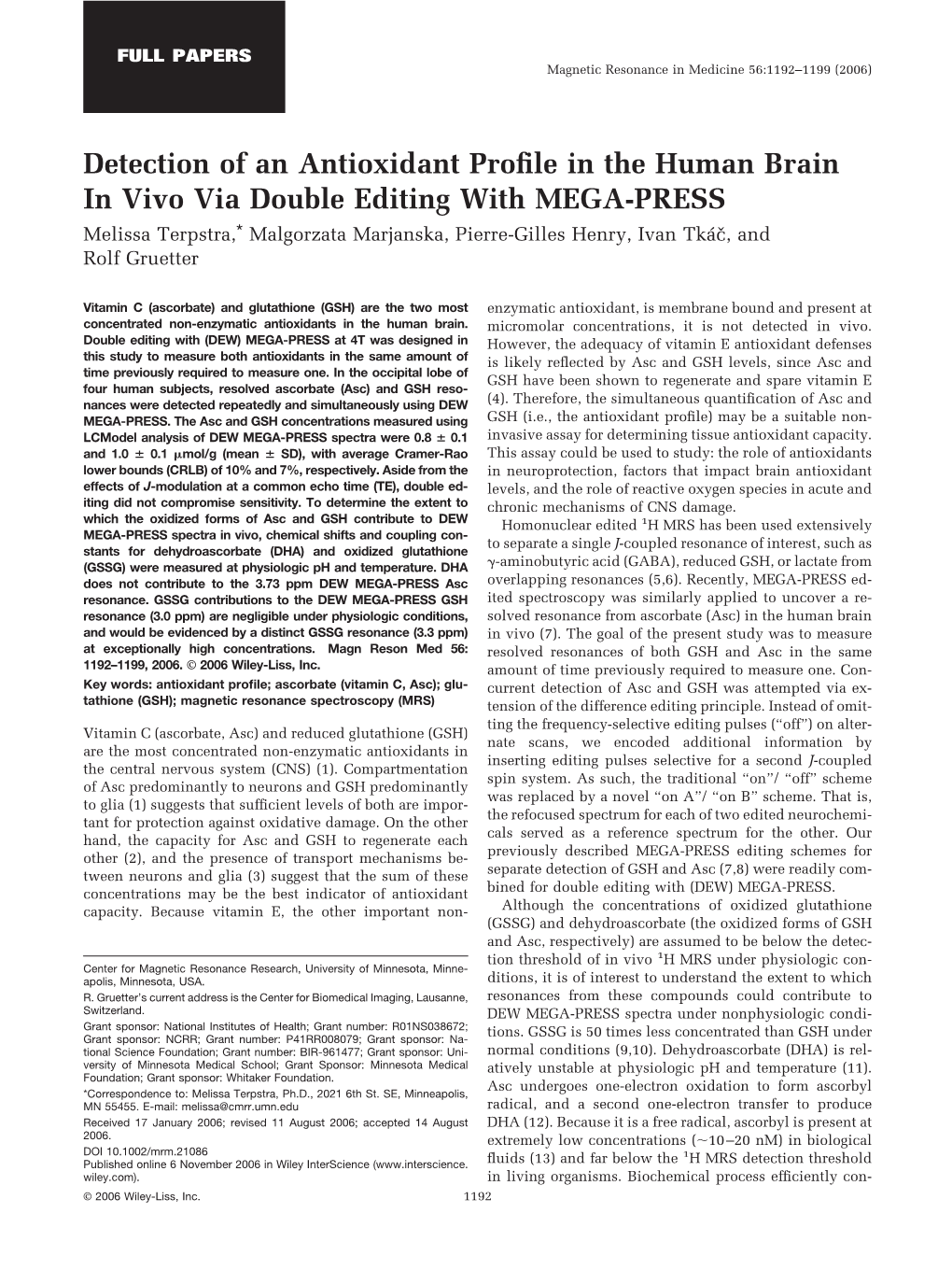 Detection of an Antioxidant Profile in the Human Brain in Vivo Via Double