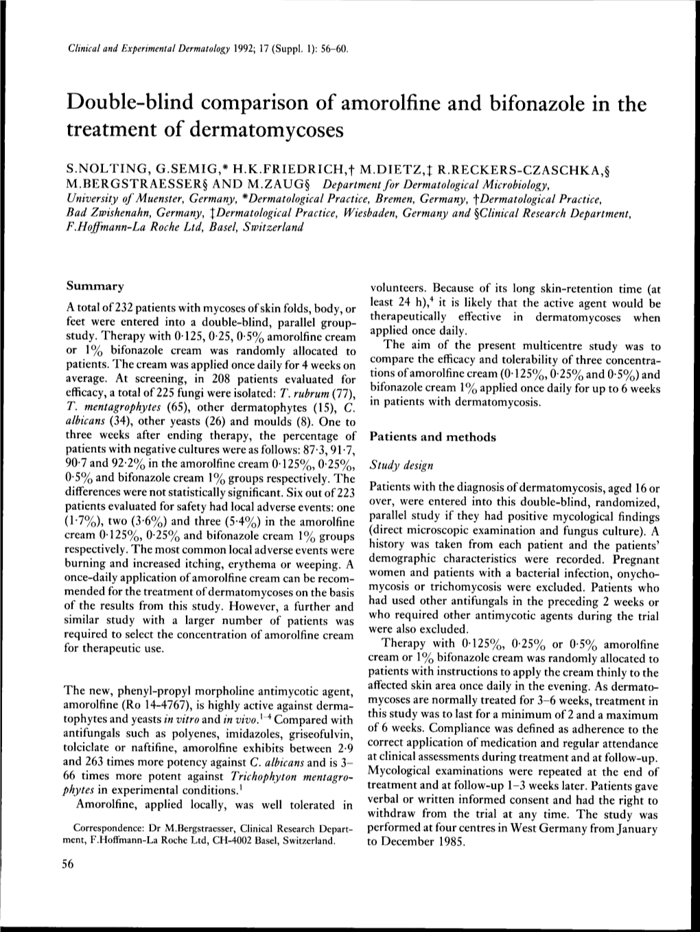 Double-Blind Comparison of Amorolfine and Bifonazole in the Treatment of Dermatomycoses