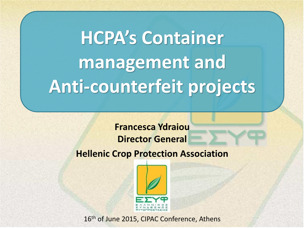 HCPA's Stewardship Projects on Container Management And