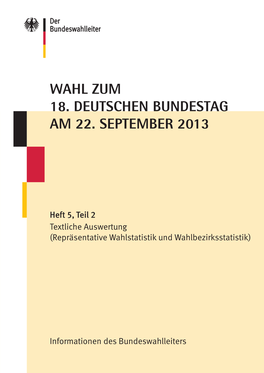 Der Wahl Zum 18. Deutschen Bundestag Am 22. Septem