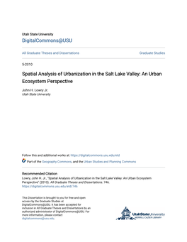 Spatial Analysis of Urbanization in the Salt Lake Valley: an Urban Ecosystem Perspective