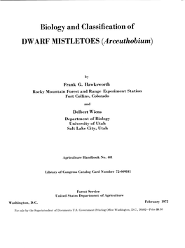 Biology and Classification of DWARF MISTLETOES (Arceuthobium)