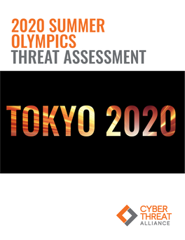 2020 Summer Olympics Threat Assessment