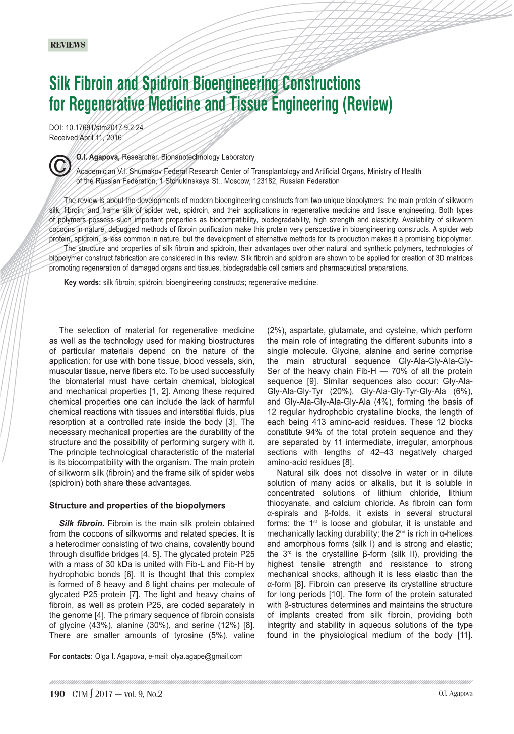 Silk Fibroin and Spidroin Bioengineering Constructions for Regenerative Medicine and Tissue Engineering (Review)