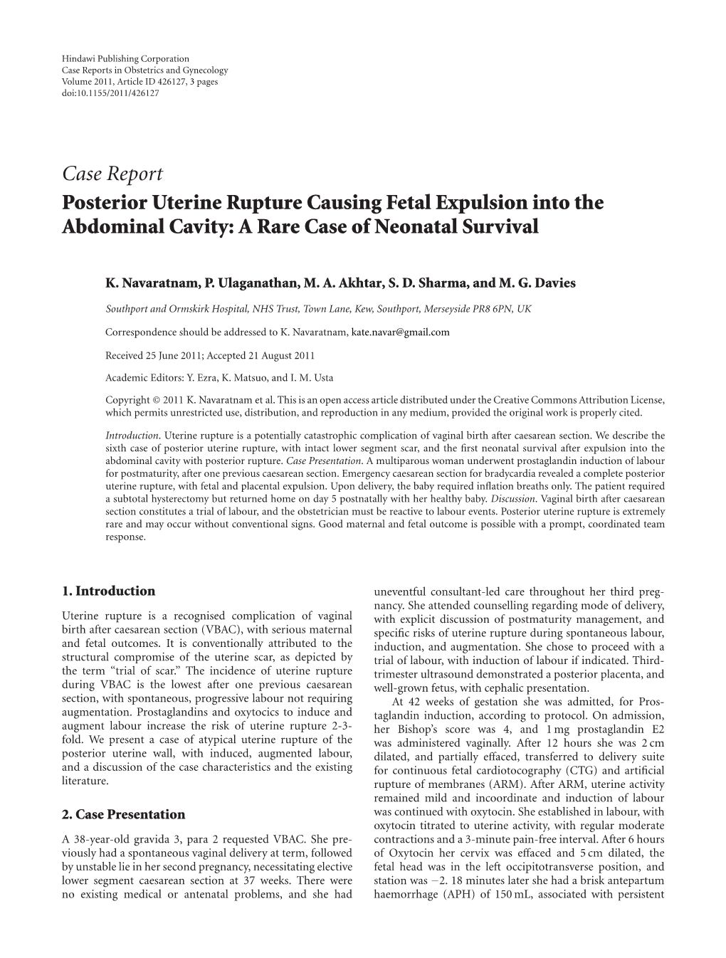 Case Report Posterior Uterine Rupture Causing Fetal Expulsion Into the Abdominal Cavity: a Rare Case of Neonatal Survival