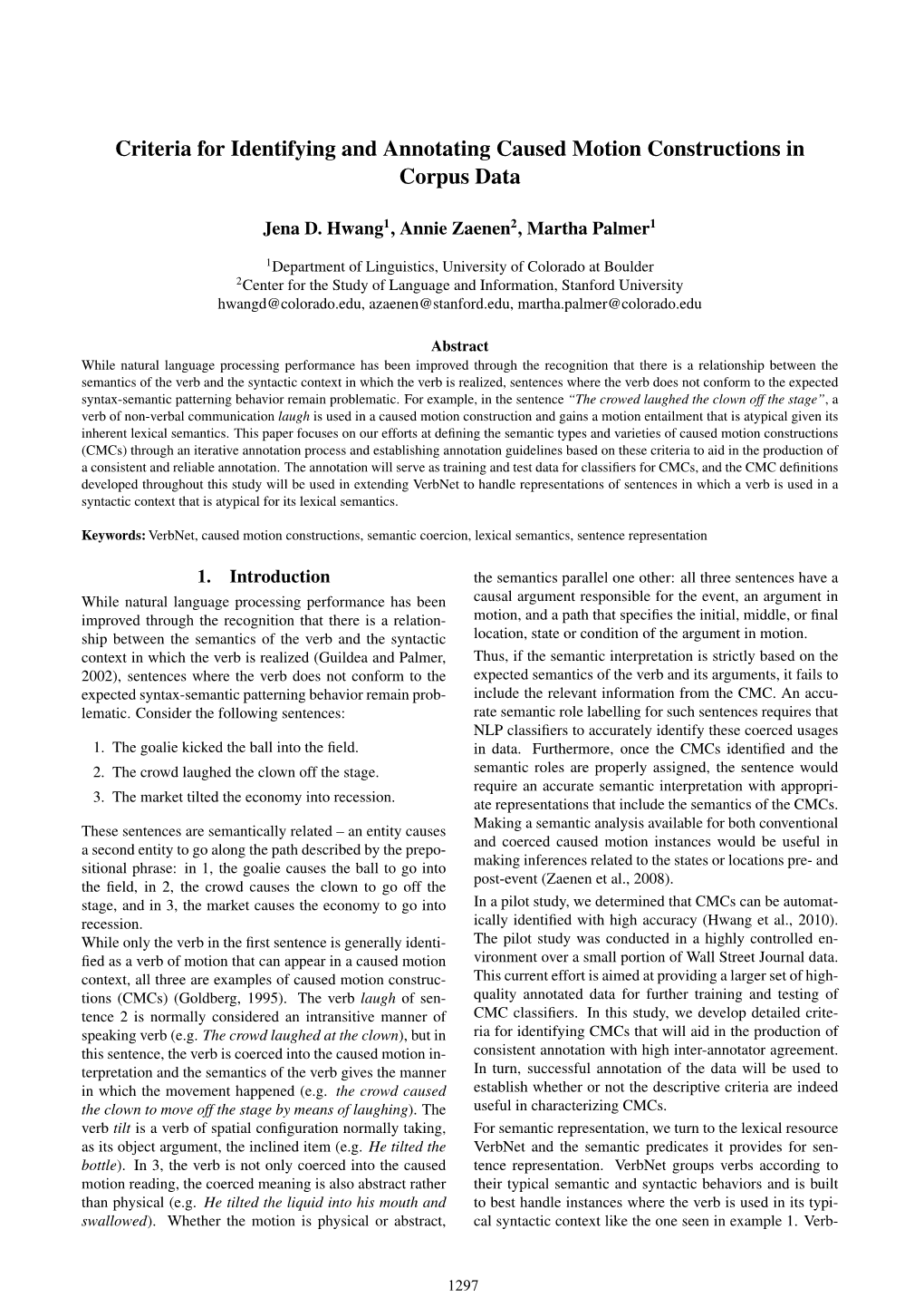 Criteria for Identifying and Annotating Caused Motion Constructions in Corpus Data