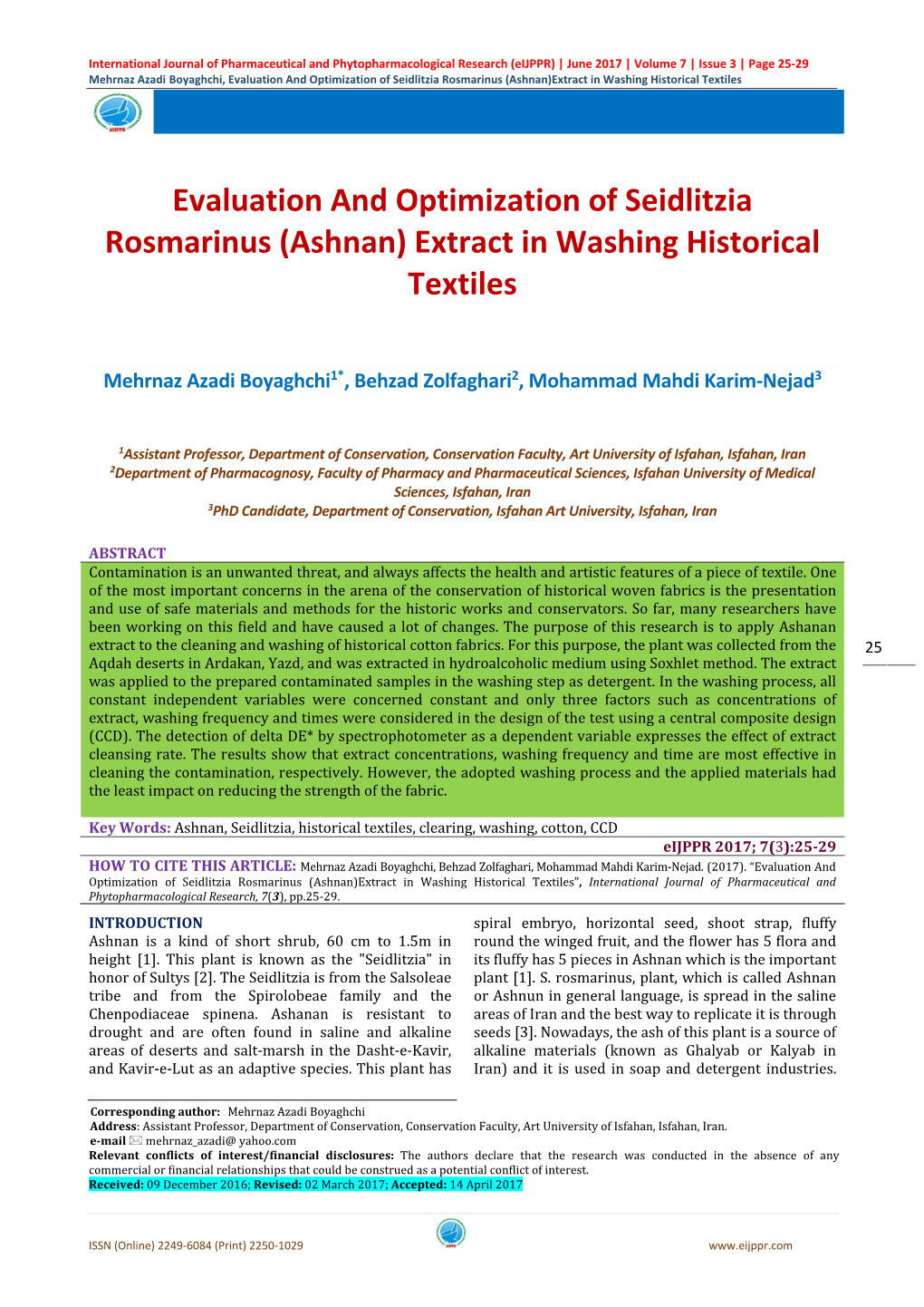 Evaluation and Optimization of Seidlitzia Rosmarinus (Ashnan)Extract in Washing Historical Textiles