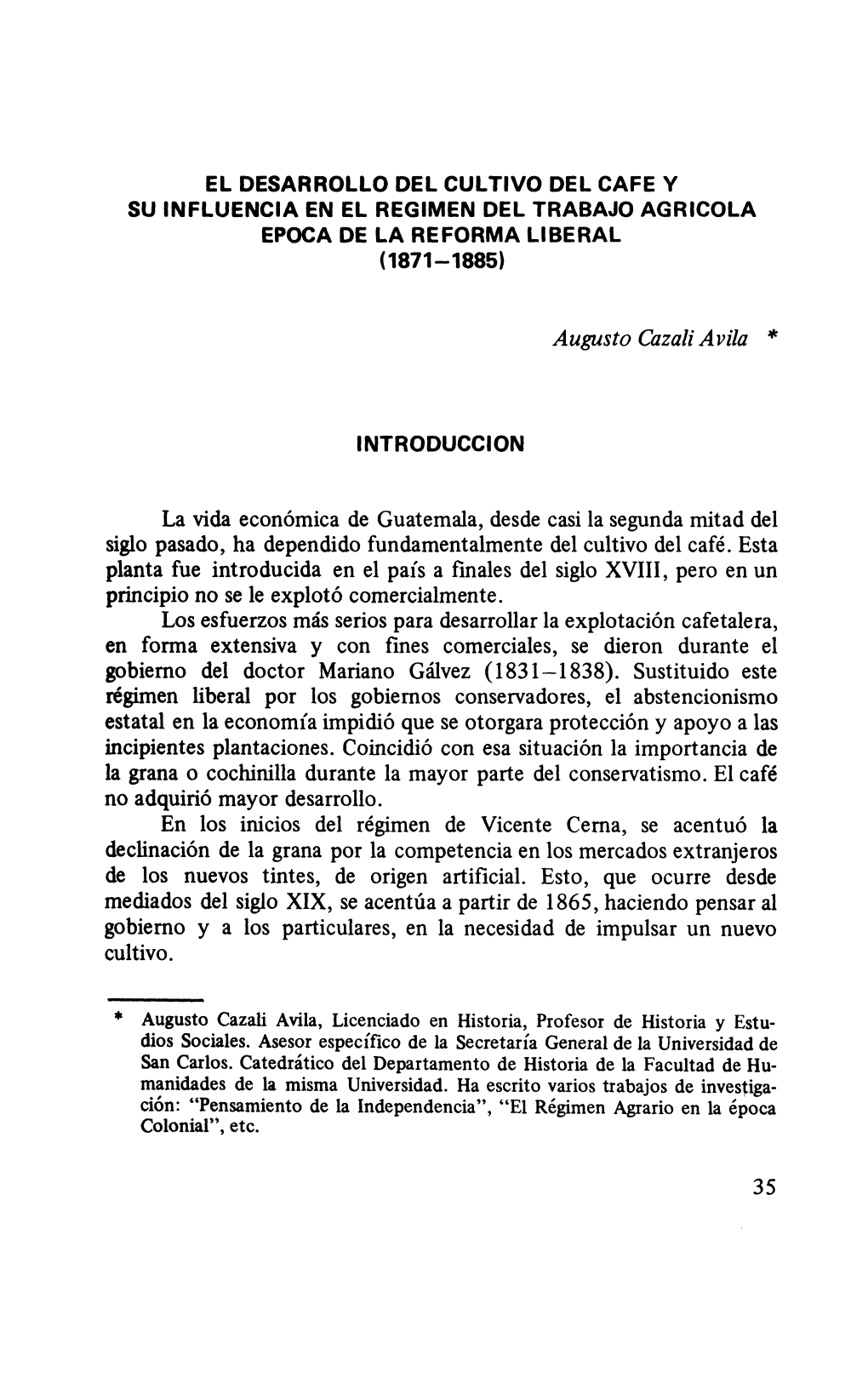 El Desarrollo Del Cultivo Del Cafe Y Su Influenciaen El Regimendel Trabajoagricola Epocade La Reforma Liberal (1871-1885)