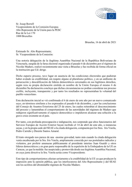 1 Sr. Josep Borrell Vicepresidente De La Comisión Europea Alto Represente De La Unión Para La PESC Rue De La Loi 170 1000 Brux