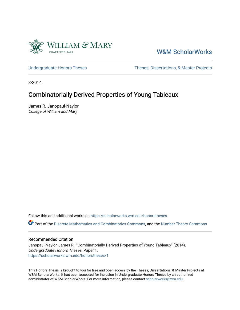 Combinatorially Derived Properties of Young Tableaux