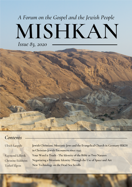 A Forum on the Gospel and the Jewish People MISHKAN Issue 83, 2020