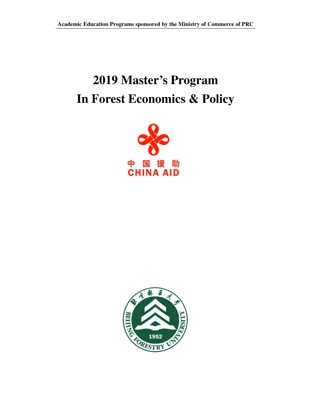 2019 Master's Program in Forest Economics & Policy