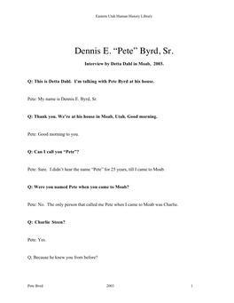 Dennis E. “Pete” Byrd, Sr
