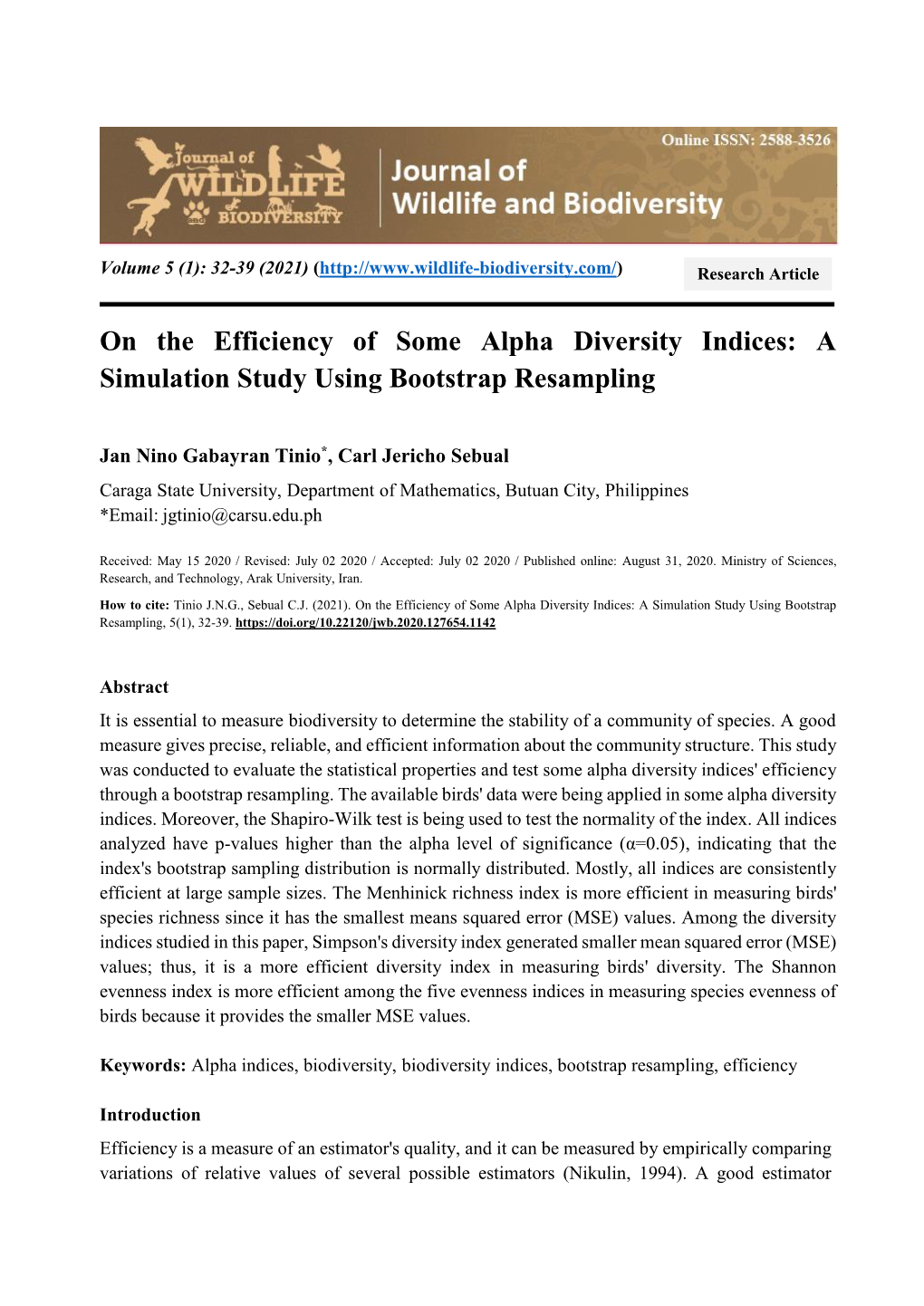 On the Efficiency of Some Alpha Diversity Indices: a Simulation Study Using Bootstrap Resampling