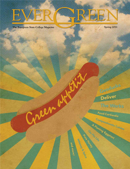 The Evergreen State College Magazine Spring 2011 Vol