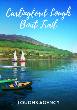 Carlingford Lough Boat Trail