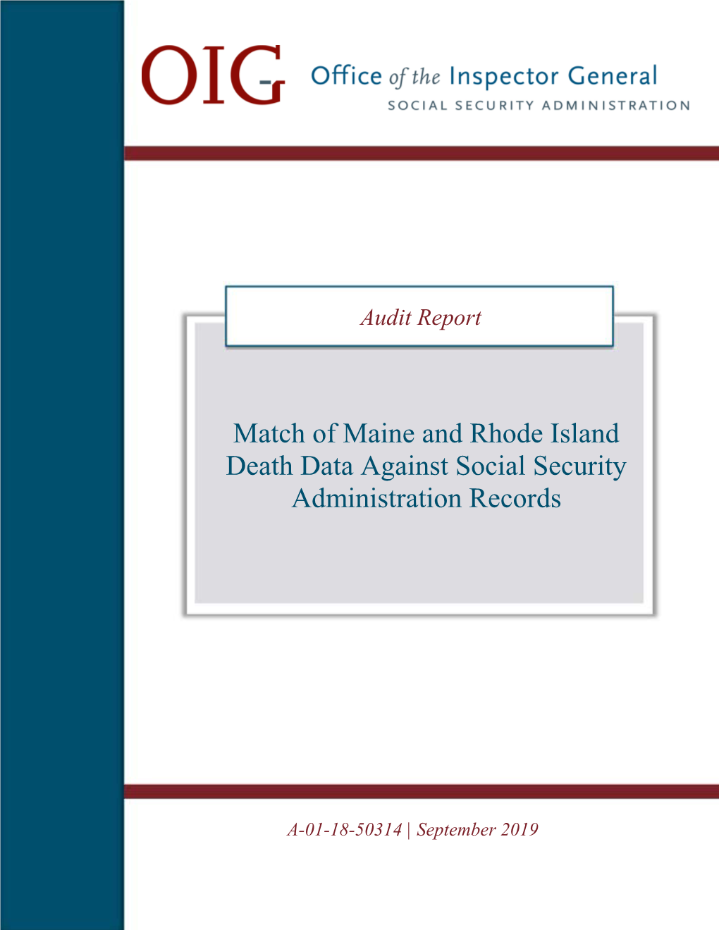 Match of Maine and Rhode Island Death Data Against Social Security Administration Records