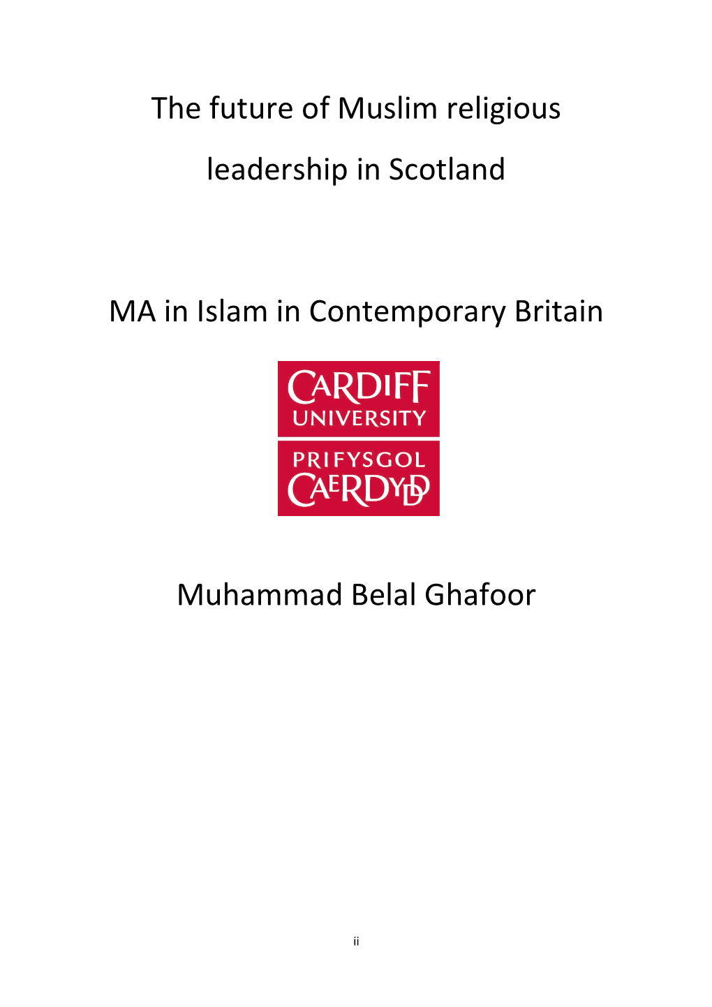 The Future of Muslim Religious Leadership in Scotland MA in Islam