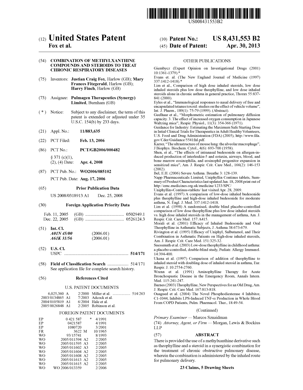 (12) United States Patent (10) Patent No.: US 8431,553 B2 FOX Et Al