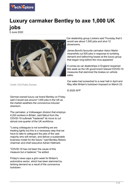 Luxury Carmaker Bentley to Axe 1,000 UK Jobs 5 June 2020