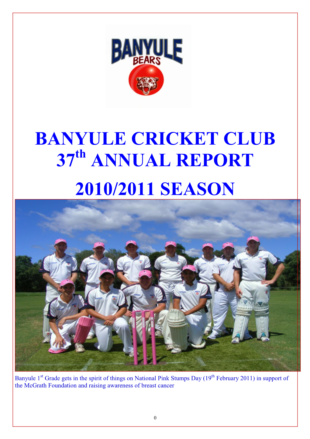 BANYULE CRICKET CLUB 37Th ANNUAL REPORT