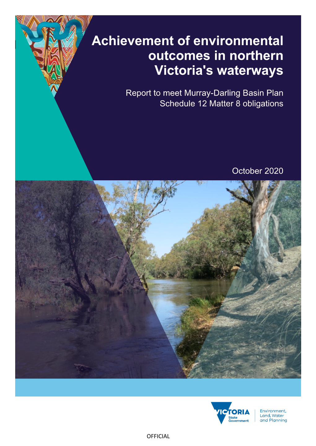 Achievement of Environmental Outcomes in Northern Victoria's Waterways