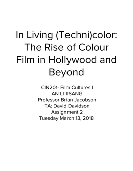 Color: the Rise of Colour Film in Hollywood and Beyond