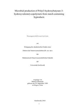 Microbial Production of Poly(3-Hydroxybutyrate-3- Hydroxyvalerate)-Copolymers from Starch-Containing Byproducts