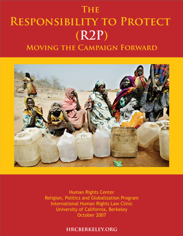 The Responsibility to Protect (R2P) Moving the Campaign Forward