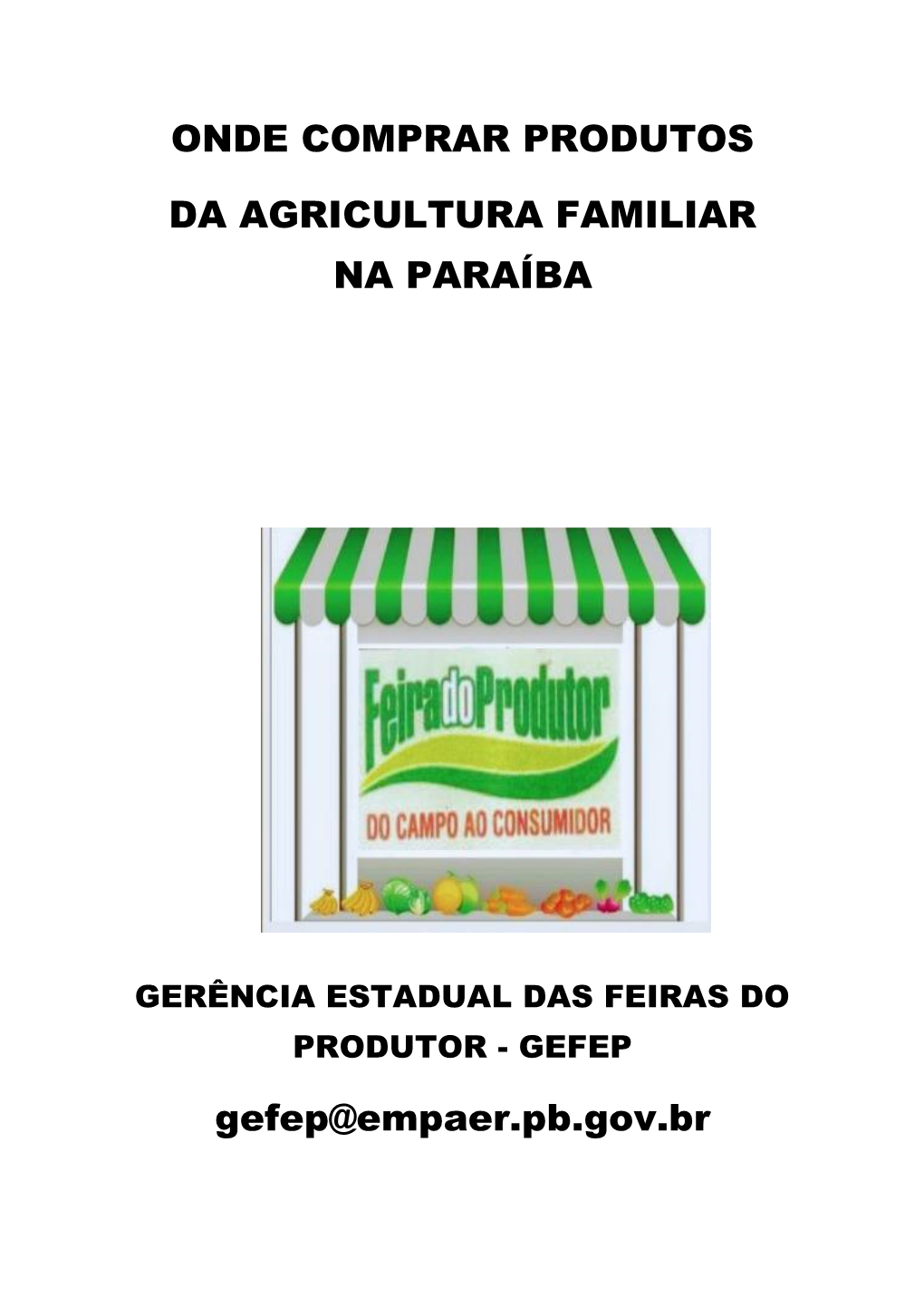 Onde Comprar Produtos Da Agricultura Familiar Na