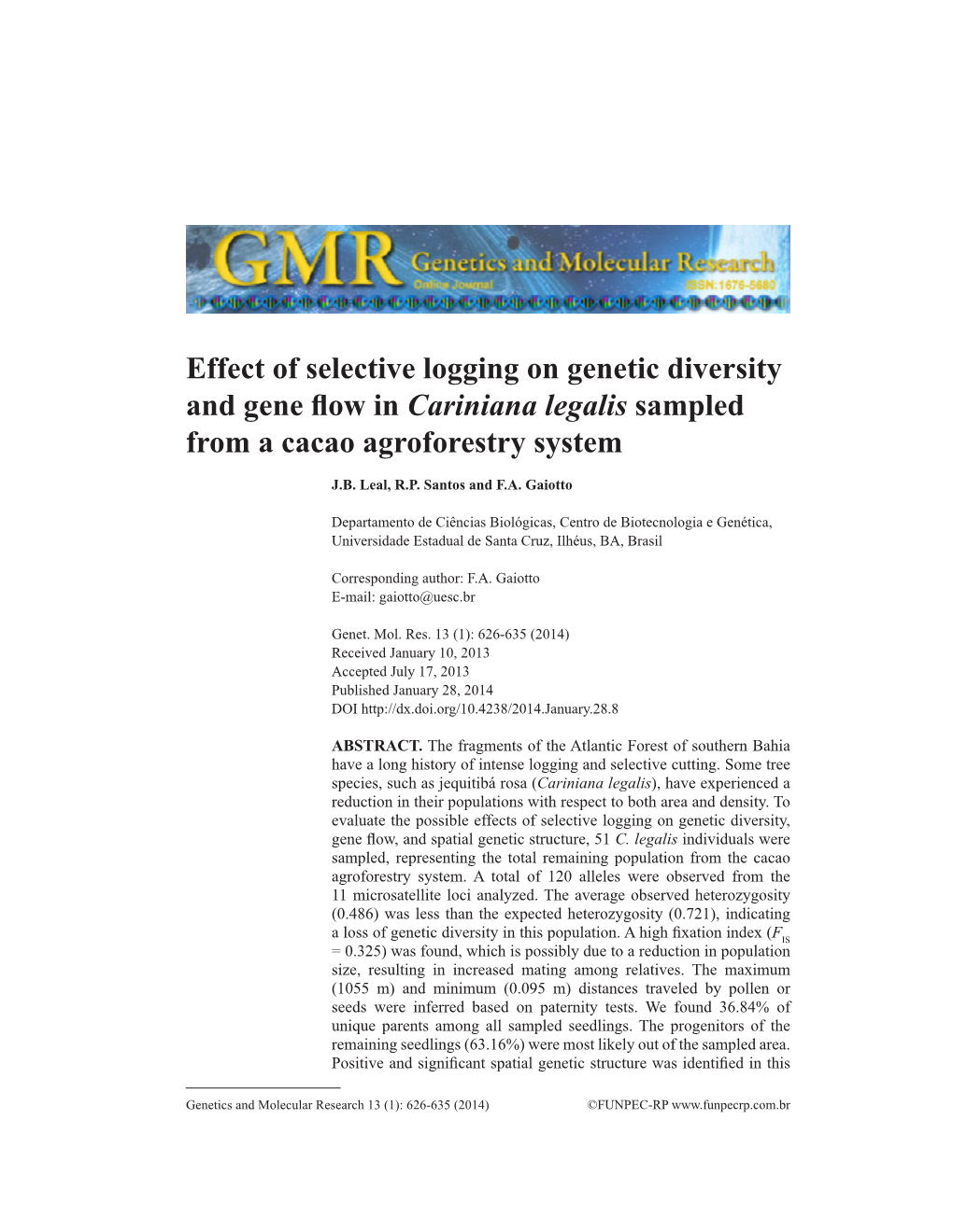 Effect of Selective Logging on Genetic Diversity and Gene Flow in Cariniana Legalis Sampled from a Cacao Agroforestry System