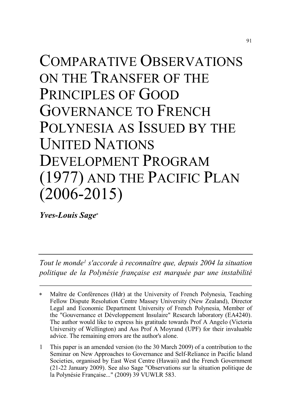 Comparative Observations on the Transfer of The