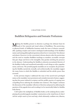 Buddhist Reliquaries and Somatic Profusions