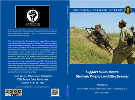 Support to Resistance: Strategic Purpose and Effectiveness