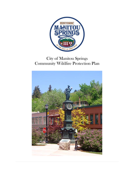 City of Manitou Springs Community Wildfire Protection Plan