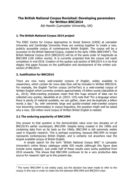 The British National Corpus Revisited: Developing Parameters for Written BNC2014 Abi Hawtin (Lancaster University, UK)
